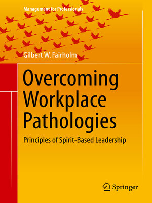 cover image of Overcoming Workplace Pathologies